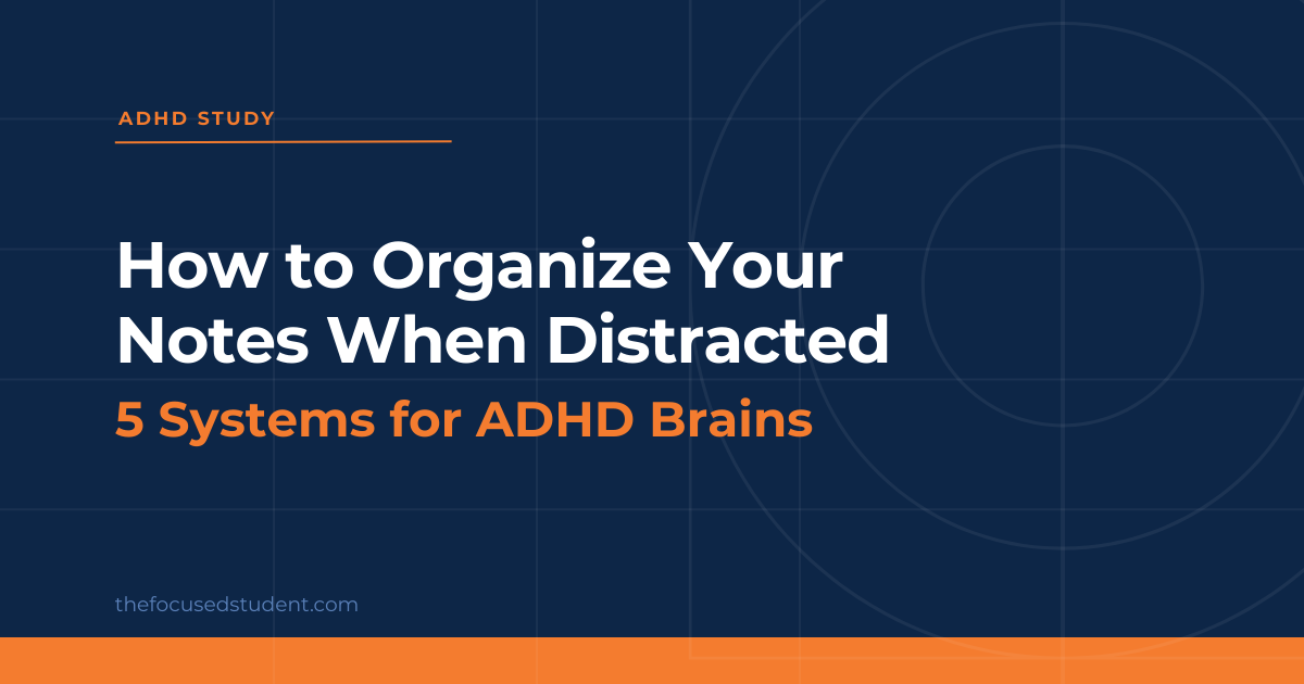 Adhd Note Taking Tips How to Organize Notes When Distracted | ADHD Study Tips
